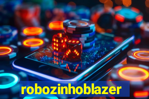 robozinhoblazer