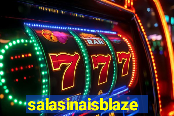 salasinaisblaze