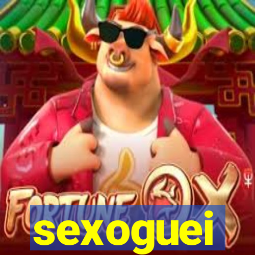 sexoguei