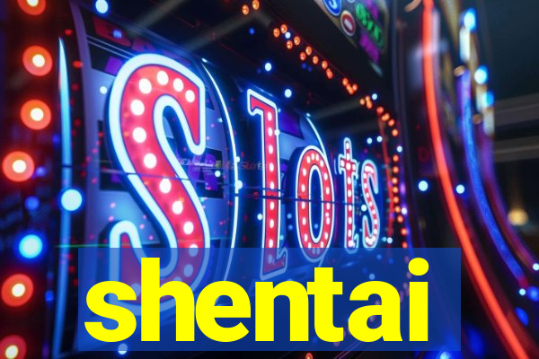 shentai