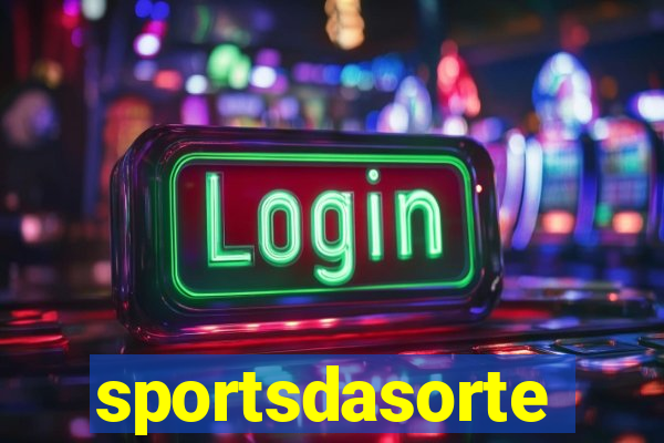 sportsdasorte