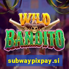 subwaypixpay.site