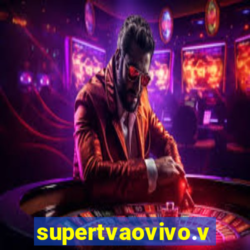 supertvaovivo.vip