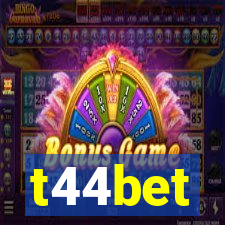 t44bet