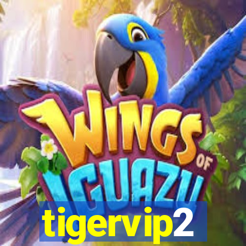 tigervip2