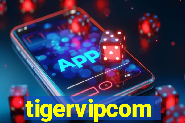 tigervipcom