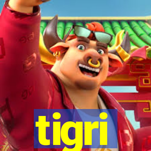 tigri