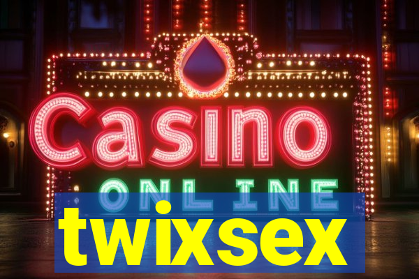 twixsex