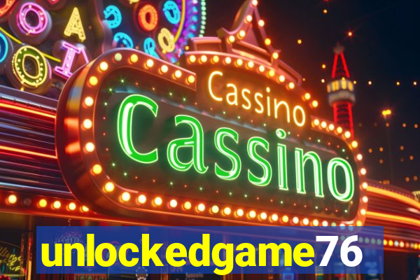 unlockedgame76