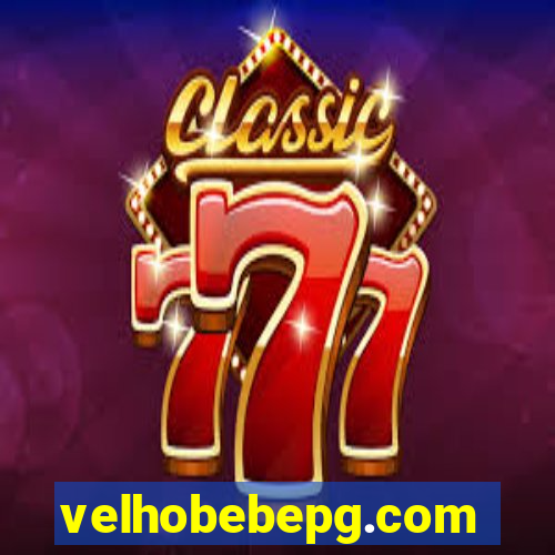 velhobebepg.com