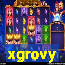 xgrovy