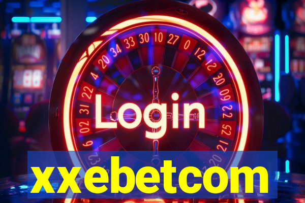 xxebetcom