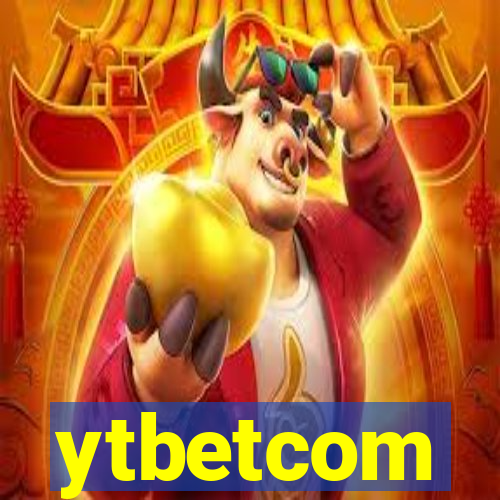 ytbetcom