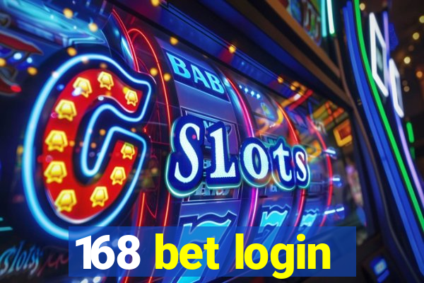 168 bet login