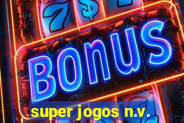 super jogos n.v.