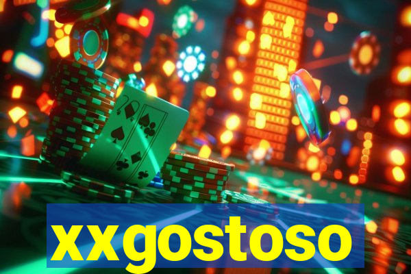 xxgostoso