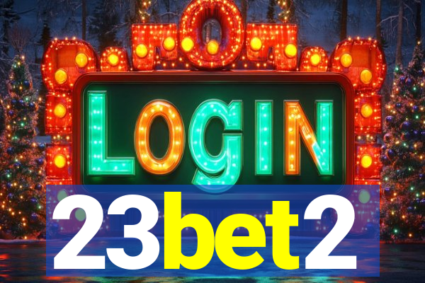 23bet2