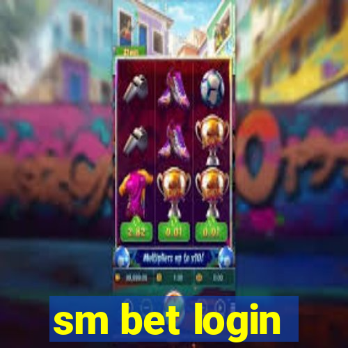 sm bet login