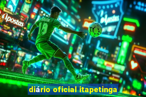 diário oficial itapetinga