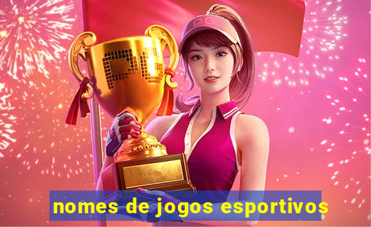 nomes de jogos esportivos