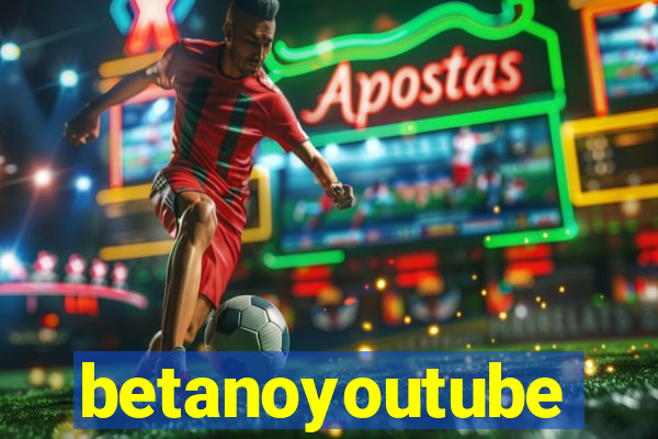 betanoyoutube