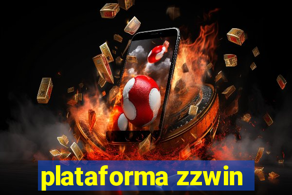 plataforma zzwin