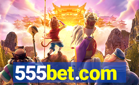 555bet.com