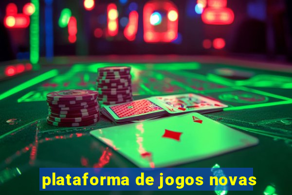 plataforma de jogos novas