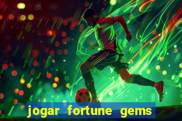 jogar fortune gems 3 demo