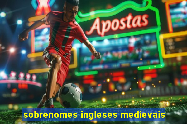 sobrenomes ingleses medievais