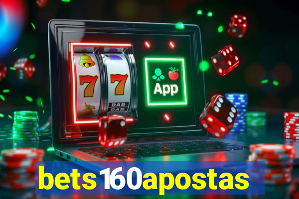 bets160apostas