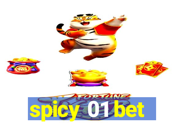 spicy 01 bet