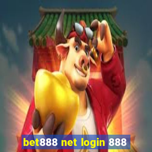 bet888 net login 888