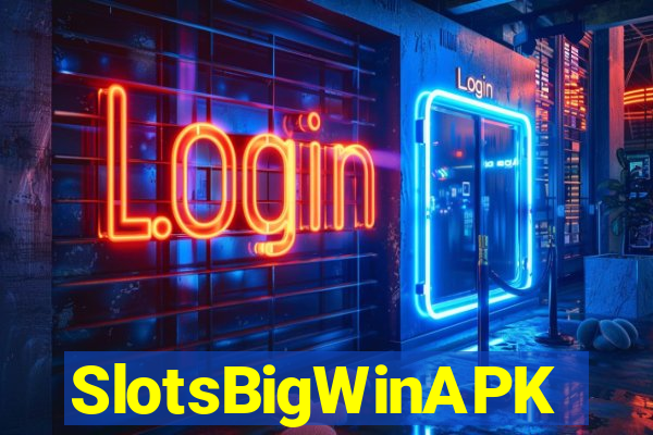 SlotsBigWinAPK