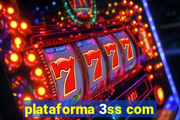 plataforma 3ss com