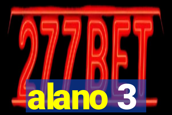 alano 3