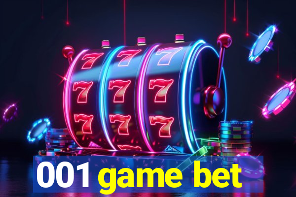 001 game bet