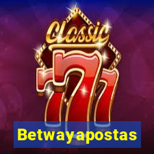 Betwayapostas