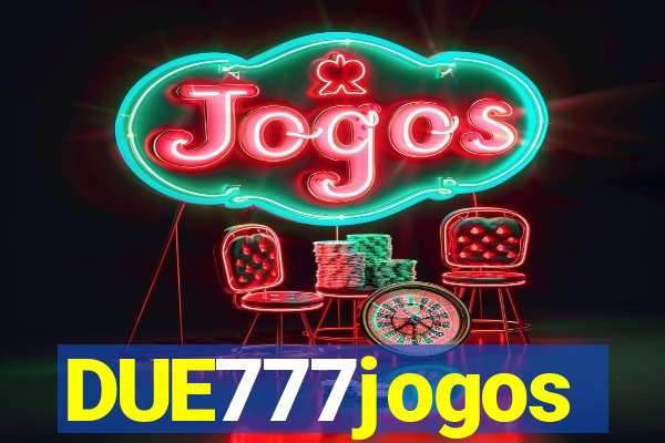 DUE777jogos