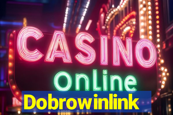 Dobrowinlink