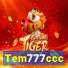 Tem777ccc