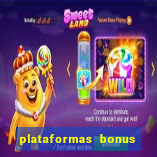 plataformas bonus no cadastro