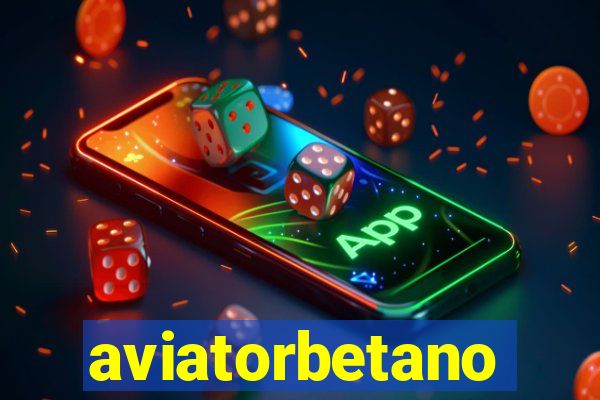 aviatorbetano