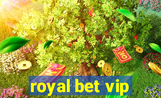 royal bet vip