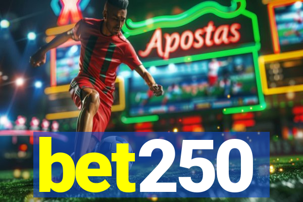 bet250