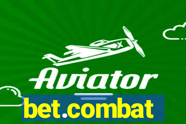 bet.combat