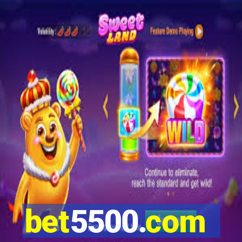 bet5500.com