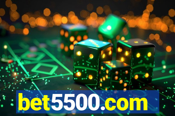 bet5500.com