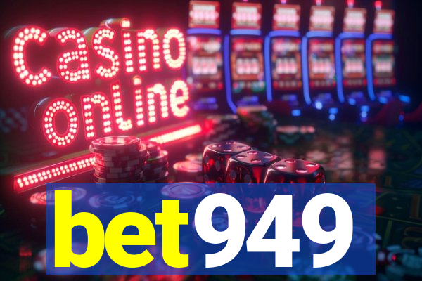 bet949