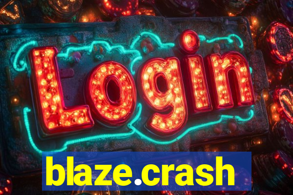 blaze.crash